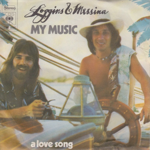 Vinyl / Loggins & Messina* - My Music