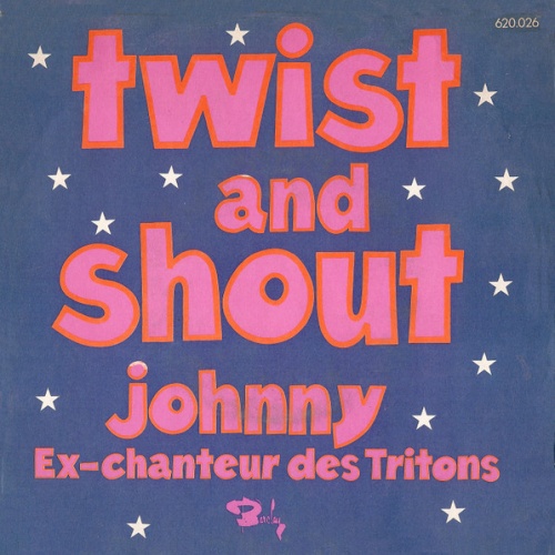 Vinyl / Johnny Ex-Chanteur Des Tritons* - Twist And Shout