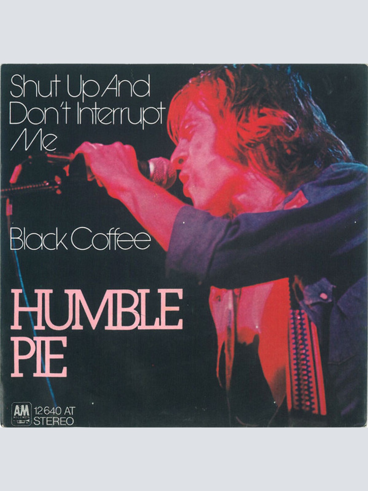 Vinyl / Humble Pie - Shut Up And Don't Interrupt Me