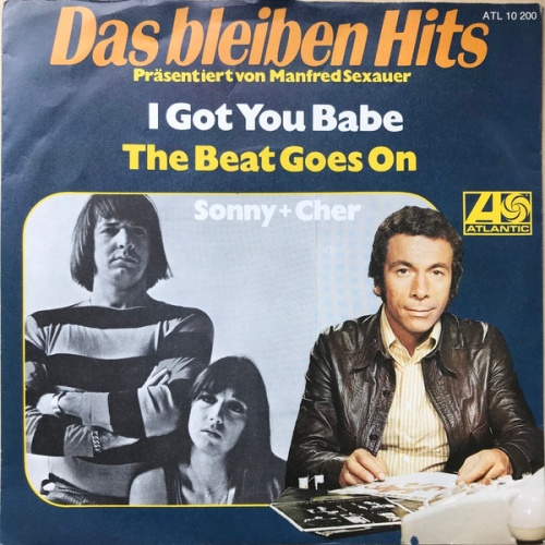 Vinyl / Sonny + Cher* - I Got You Babe / The Beat Goes On