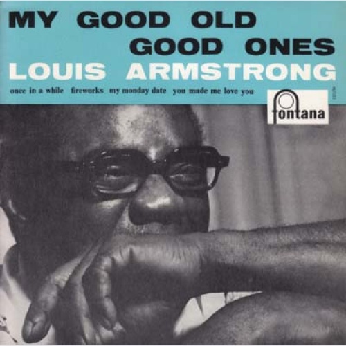 Vinyl / Louis Armstrong - My Good Old Good Ones