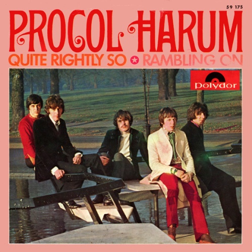 Vinyl / Procol Harum - Quite Rightly So / Rambling On