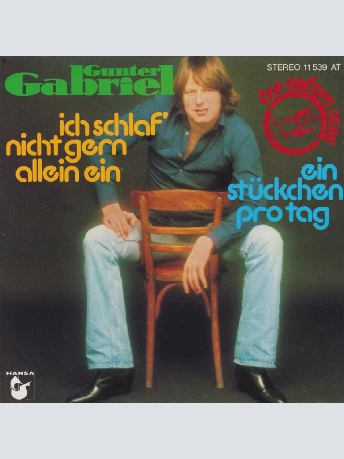Vinyl / Gunter Gabriel - Ich Schlaf' Nicht Gern Allein Ein / Ein Stückchen Pro Tag