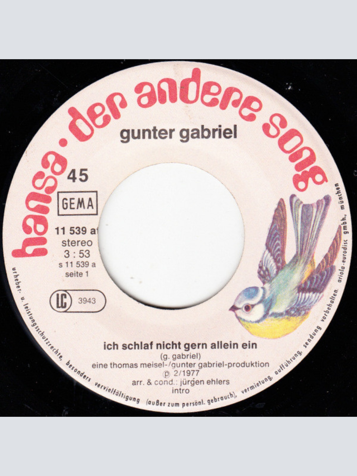 Vinyl / Gunter Gabriel - Ich Schlaf' Nicht Gern Allein Ein / Ein Stückchen Pro Tag