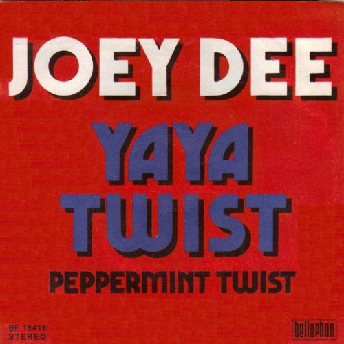 Vinyl / Joey Dee - YaYa Twist