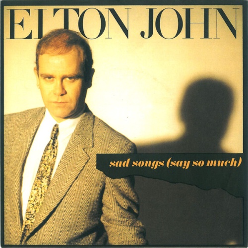 Vinyl / Elton John - Sad Songs (Say So Much)