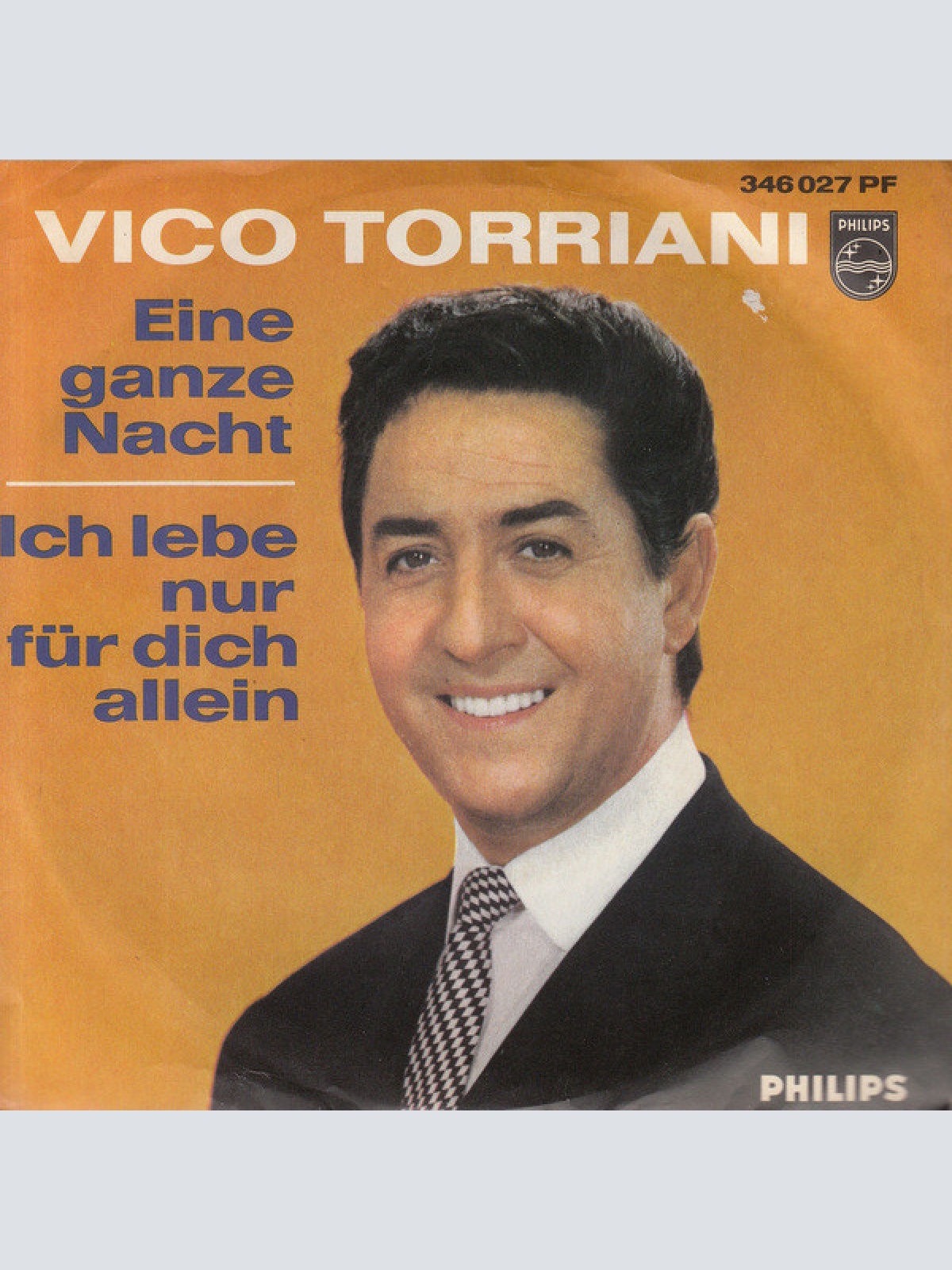 Vinyl / Vico Torriani - Eine Ganze Nacht / Ich Lebe Nur Für Dich Allein