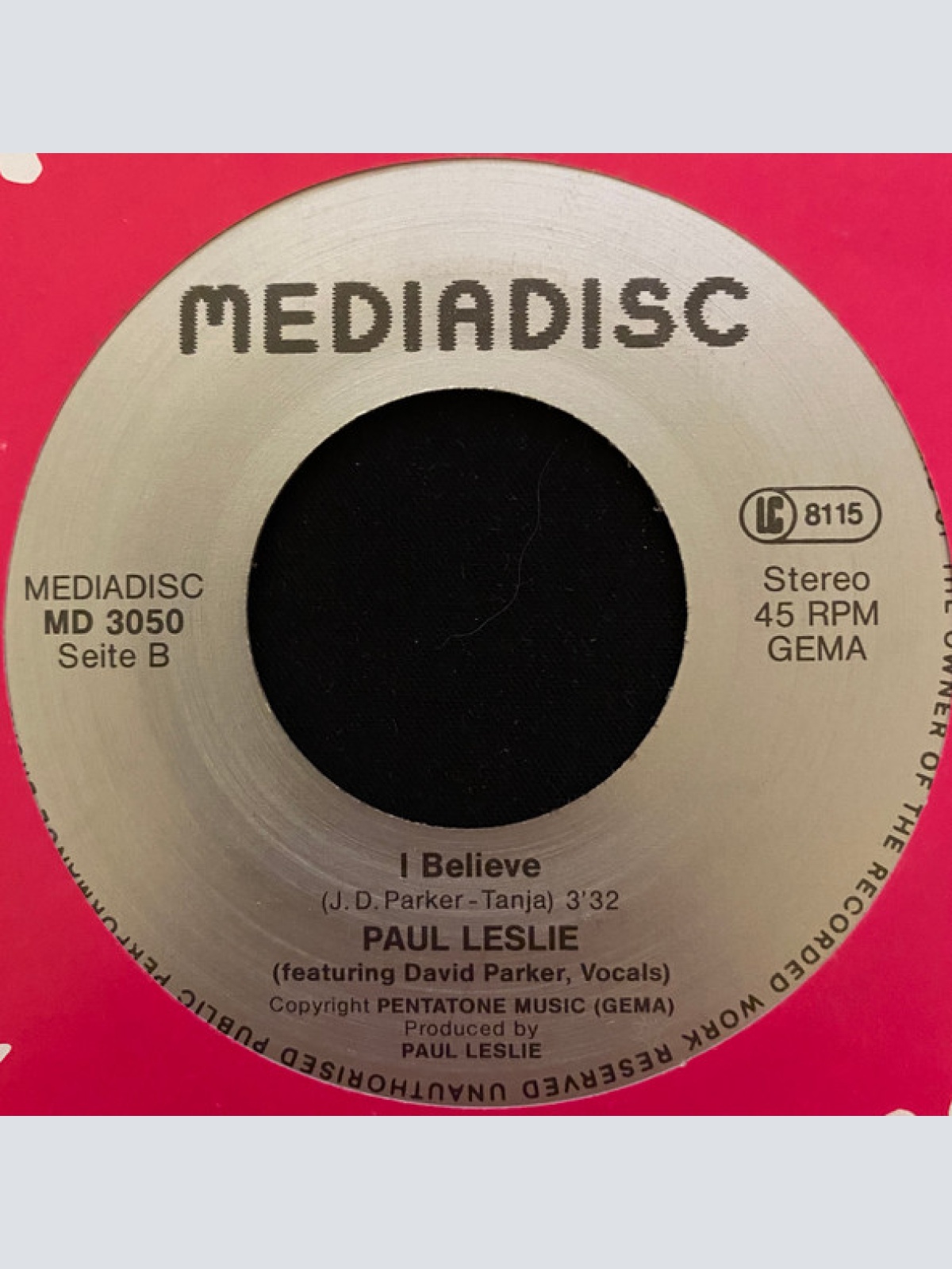 Vinyl / Paul Leslie - Love Is A Flame / I Believe