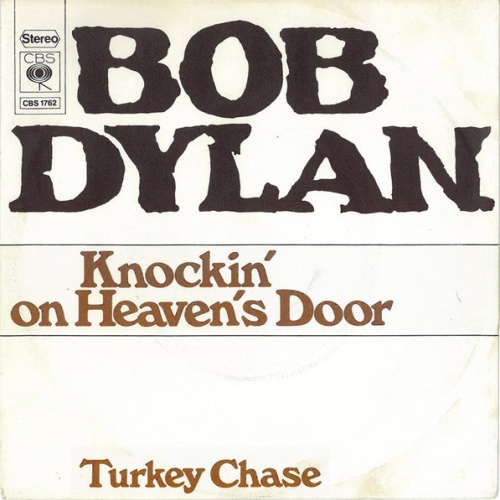 Vinyl / Bob Dylan - Knockin' On Heaven's Door / Turkey Chase