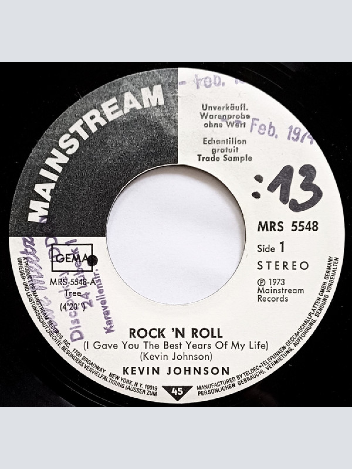 Vinyl / Kevin Johnson (5) - Rock 'N Roll (I Gave You The Best Years Of My Life)