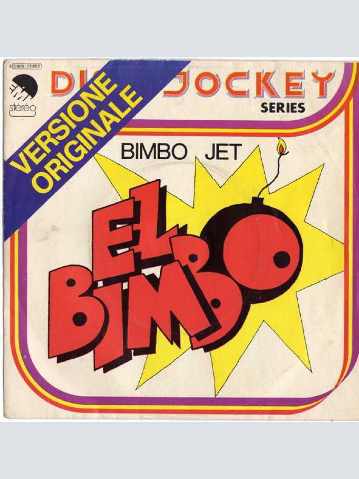Vinyl / Bimbo Jet - El Bimbo