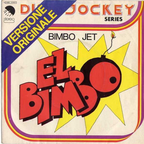 Vinyl / Bimbo Jet - El Bimbo