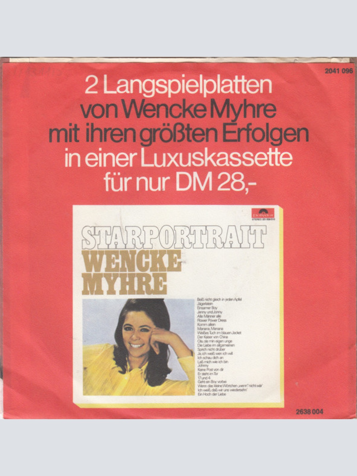 Vinyl / Wencke Myhre - So Eine Liebe Gibt Es Einmal Nur / Pauker Gehen In Die Luft