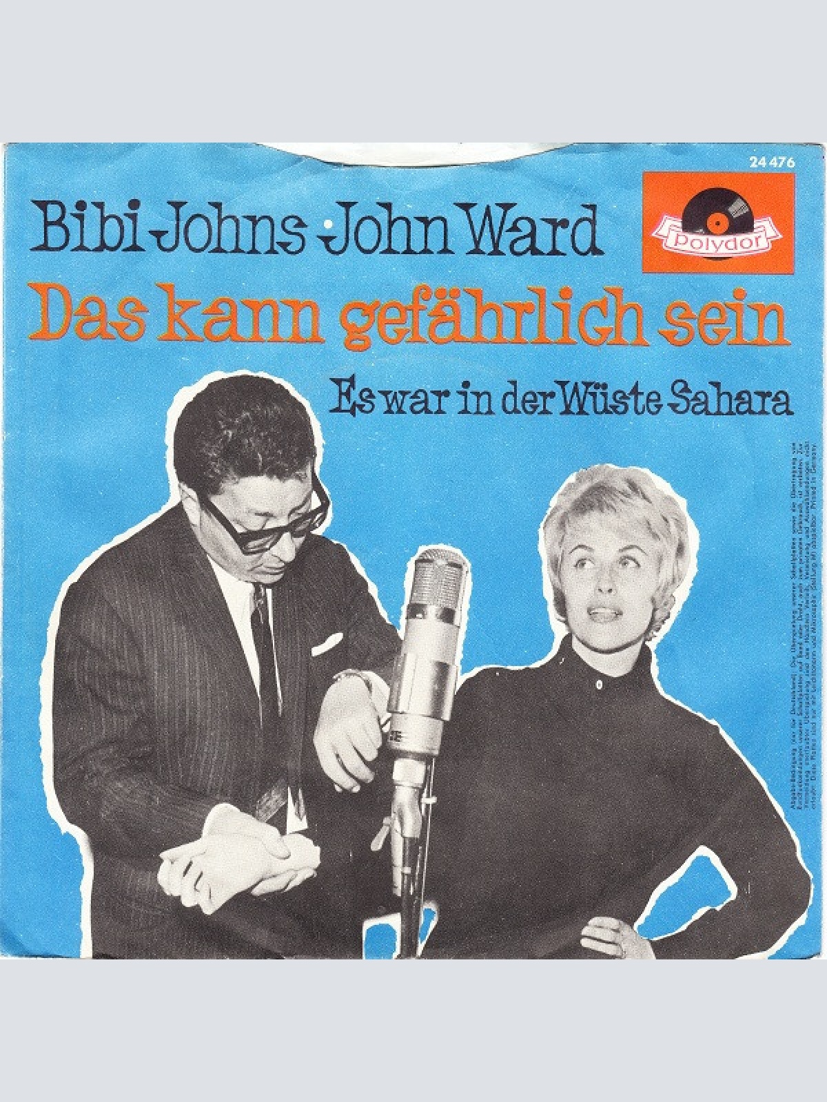 Vinyl / Bibi Johns / John Ward (2) - Das Kann Gefährlich Sein / Es War In Der Wüste Sahara