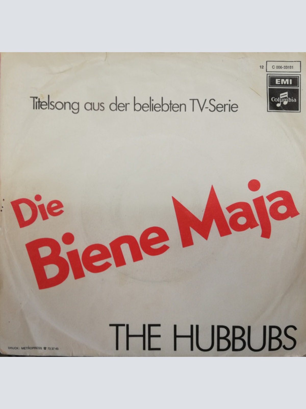 Vinyl / The Hubbubs - Die Biene Maja / Die Liebe Ist Zu Ende