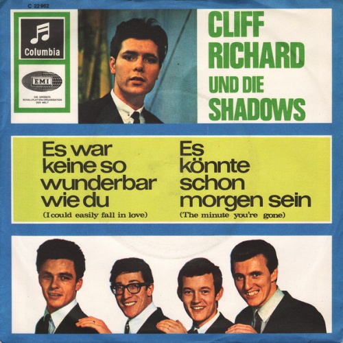 Vinyl / Cliff Richard Und Die Shadows* - Es War Keine So Wunderbar Wie Du / Es Könnte Schon Morgen Sein