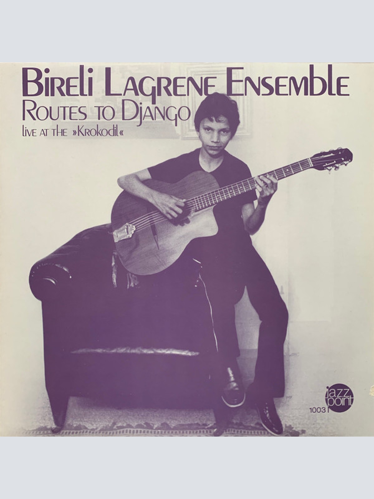 Vinyl / Bireli Lagrene Ensemble* - Routes To Django (Live At The »Krokodil«)