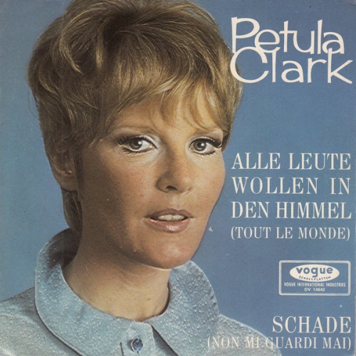 Vinyl / Petula Clark - Alle Leute Wollen In Den Himmel / Schade