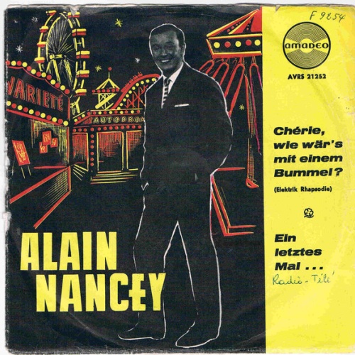 Vinyl / Alain Nancey - Chérie, Wie Wär's Mit Einem Bummel