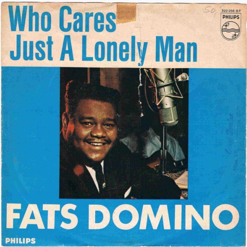 Vinyl / Fats Domino - Who Cares / Just A Lonely Man