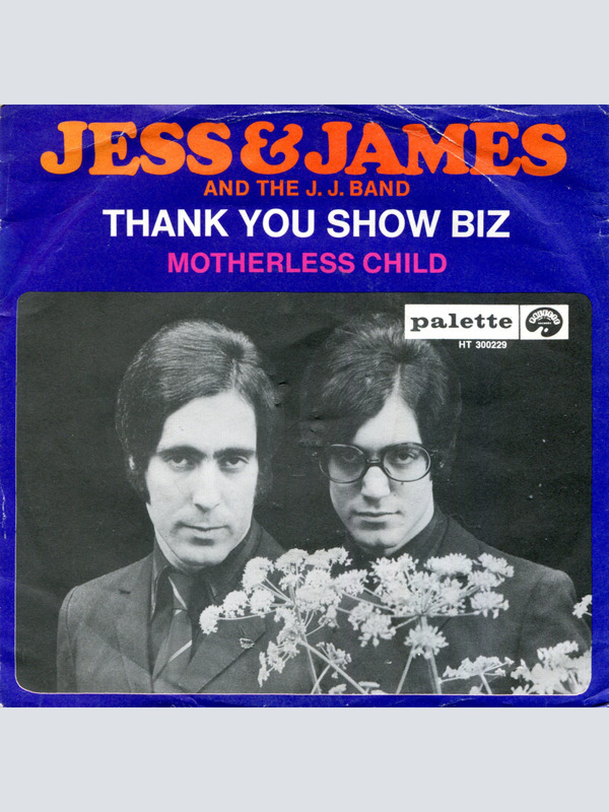 Vinyl / Jess & James And The J.J Band* - Thank You Show Biz / Motherless Child