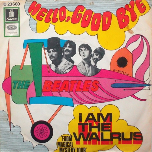 Vinyl / The Beatles - Hello, Goodbye / I Am The Walrus