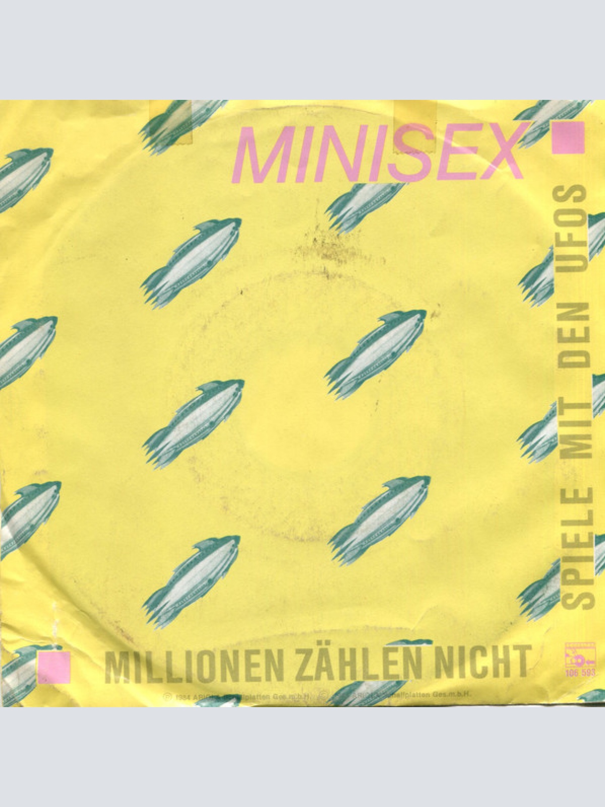 Vinyl / Minisex - Millionen Zählen Nicht / Spiele Mit Den Ufos