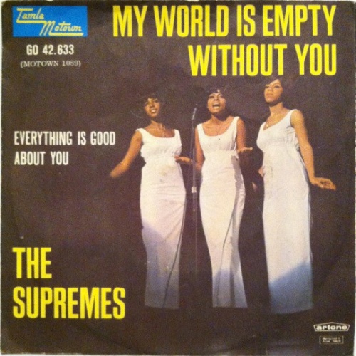 Vinyl / The Supremes - My World Is Empty Without You