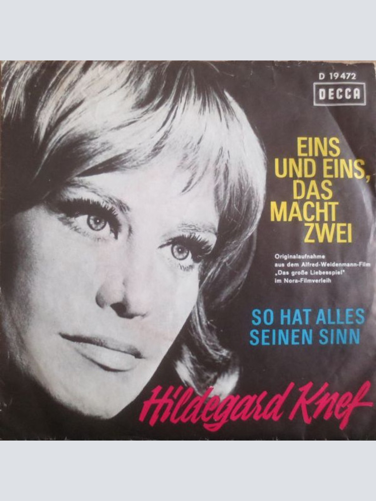 Vinyl / Hildegard Knef - Eins Und Eins, Das Macht Zwei / So Hat Alles Seinen Sinn