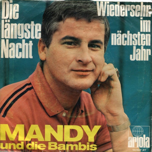 Vinyl / Mandy Und Die Bambis - Die Längste Nacht / Wiedersehn Im Nächsten Jahr