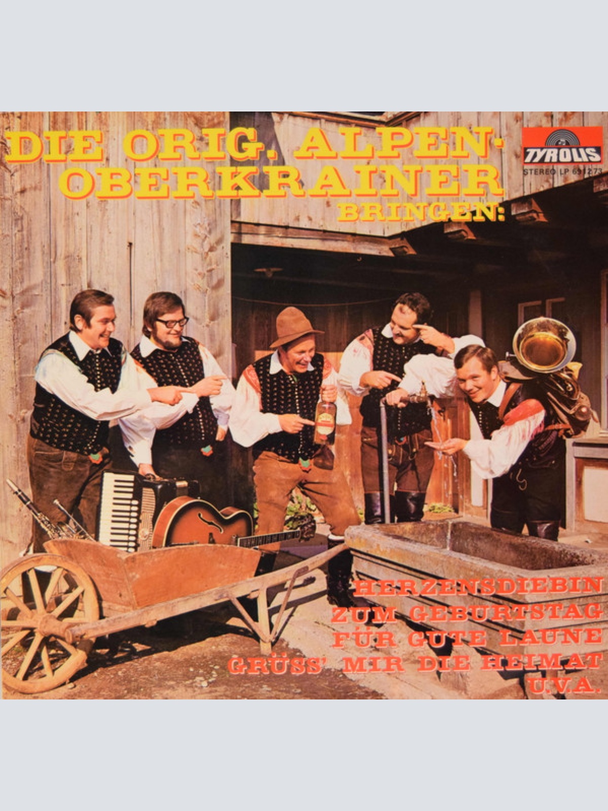 Vinyl / Die Orig. Alpen-Oberkrainer* - Bringen: