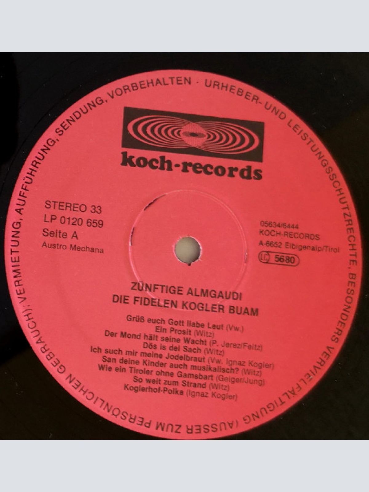 Vinyl / Die Fidelen Kogler Buam - Zünftige Almgaudi Am Koglerhof