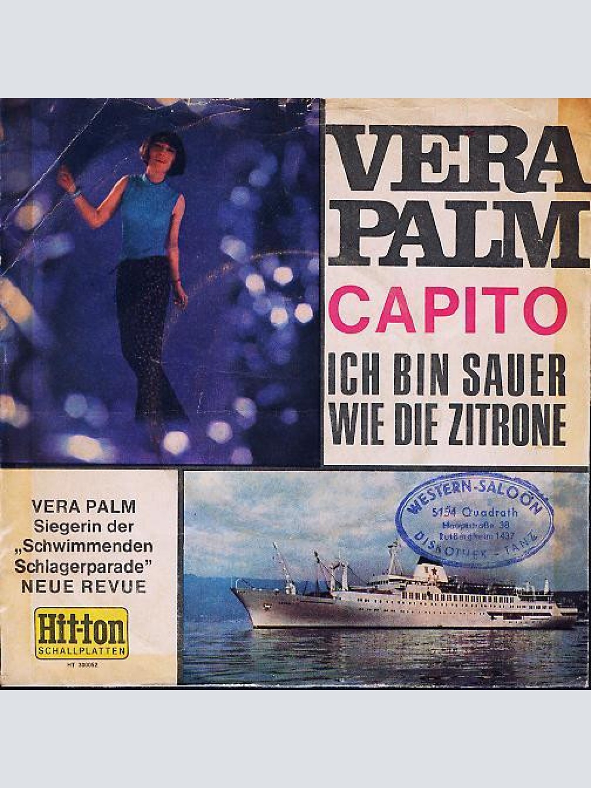 Vinyl / Vera Palm - Capito / Ich Bin Sauer Wie Die Zitrone