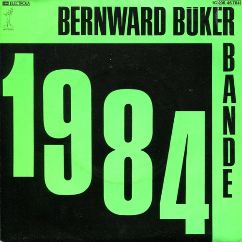 Vinyl / Bernward Büker Bande - 1984