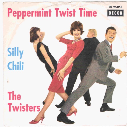 Vinyl / The Twisters - Peppermint Twist Time / Silly Chili