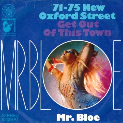 Vinyl / Mr. Bloe - 71-75 New Oxford Street / Get Out Of This Town