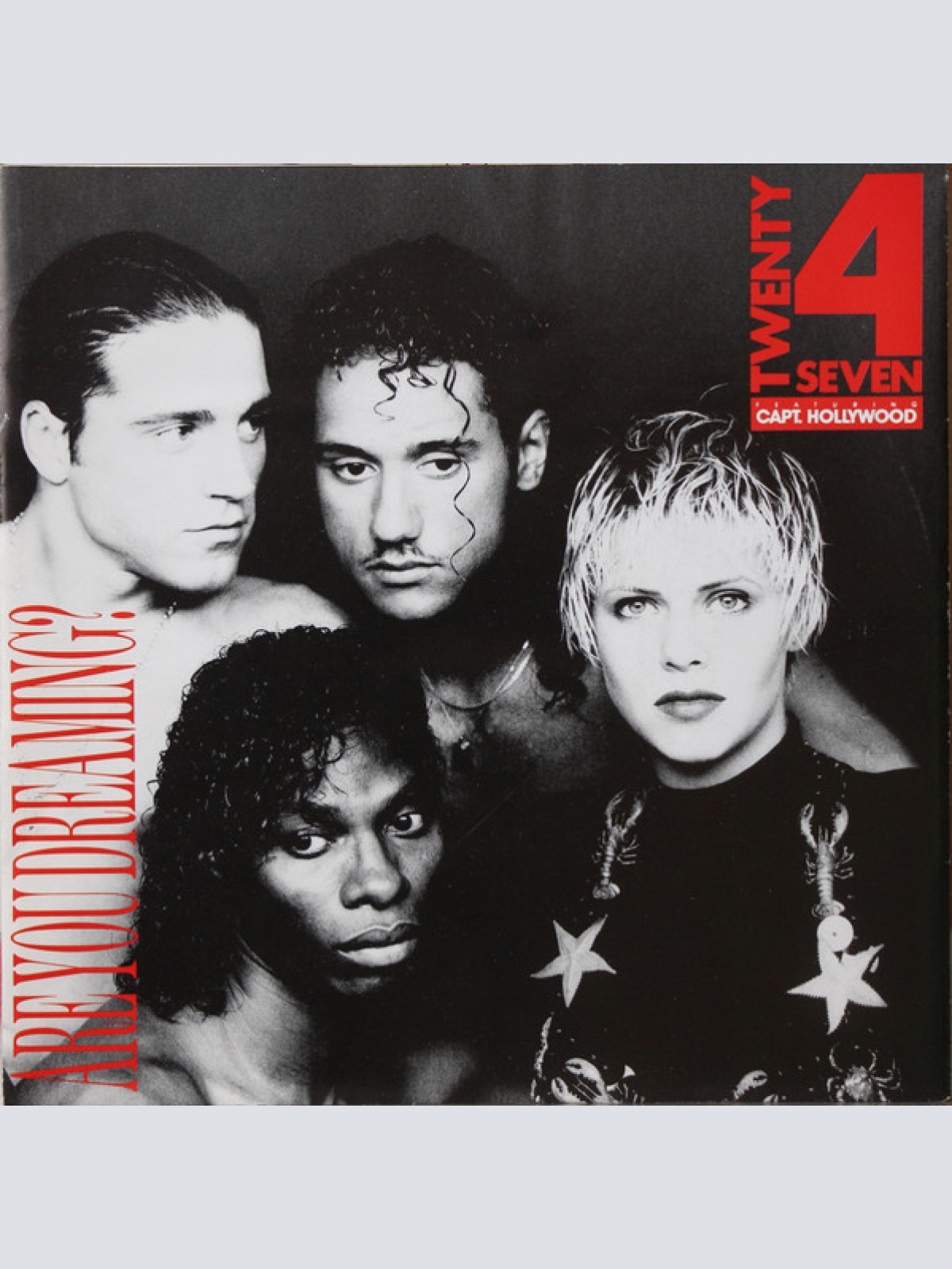Vinyl / Twenty 4 Seven Featuring Capt. Hollywood* - Are You Dreaming?