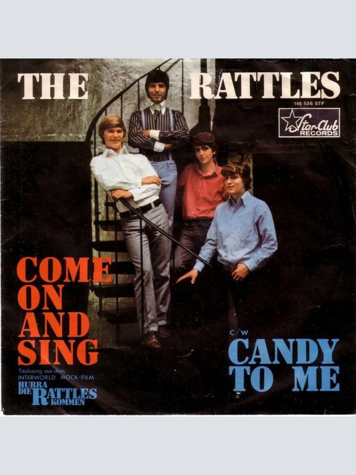 Vinyl / The Rattles - Come On And Sing / Candy To Me