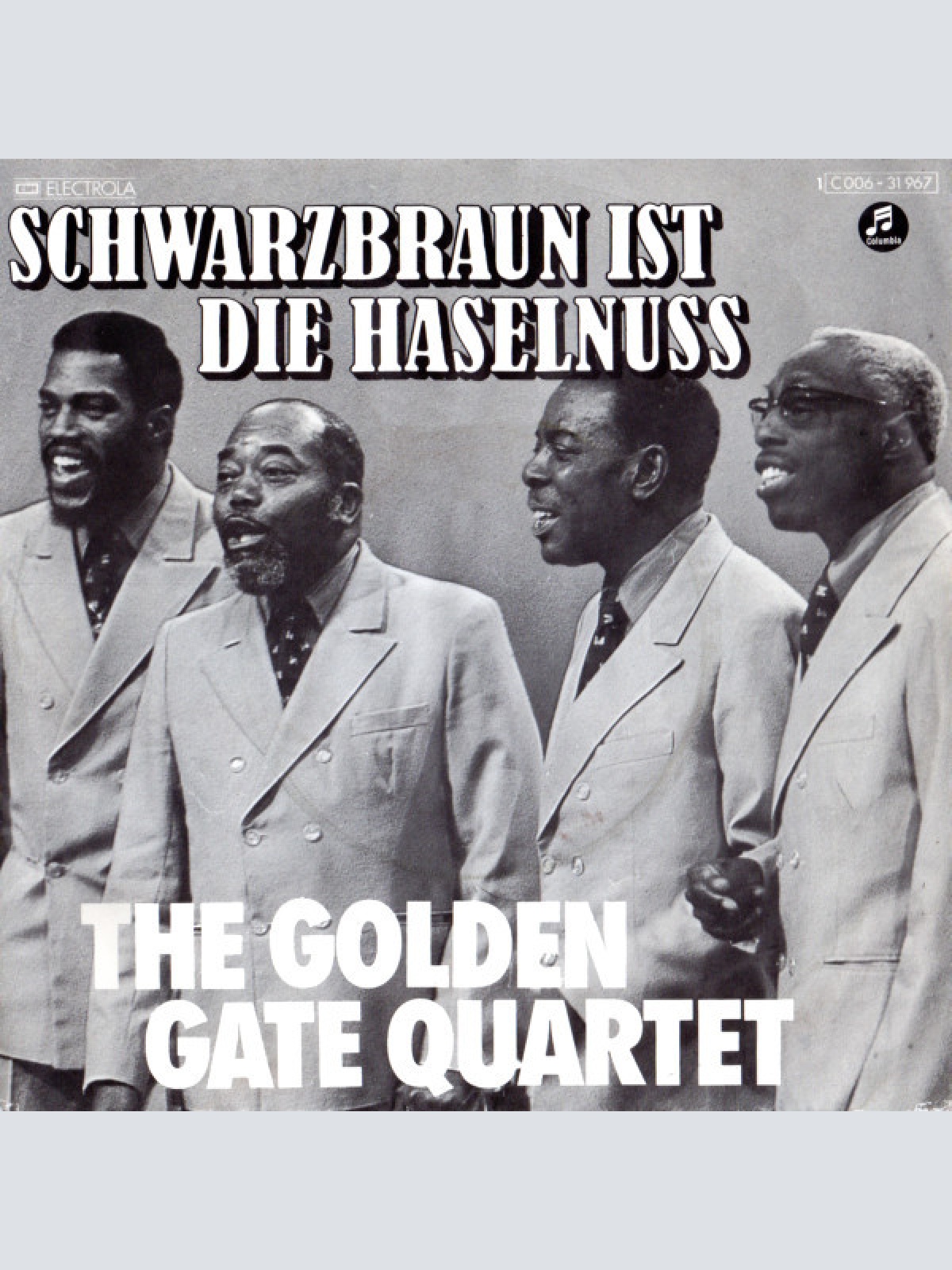 Vinyl / The Golden Gate Quartet - Schwarzbraun Ist Die Haselnuss