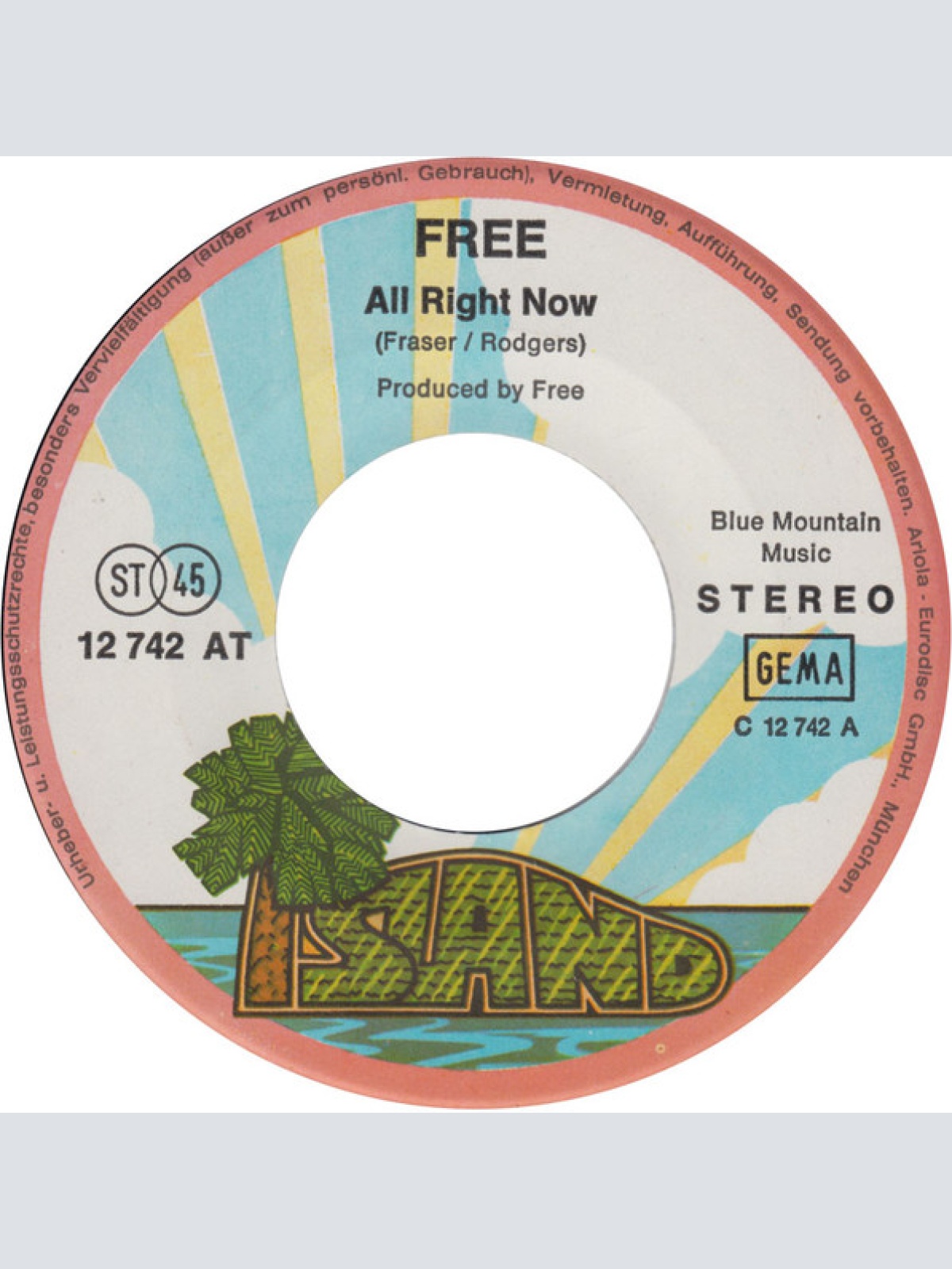 Vinyl / Free - All Right Now / The Stealer