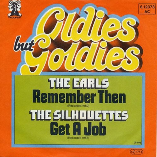 Vinyl / The Earls / The Silhouettes - Remember Then / Get A Job
