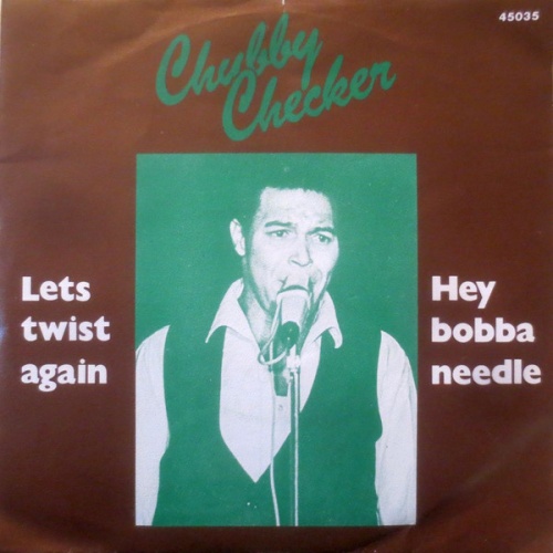 Vinyl / Chubby Checker - Let's Twist Again / Hey Bobba Needle