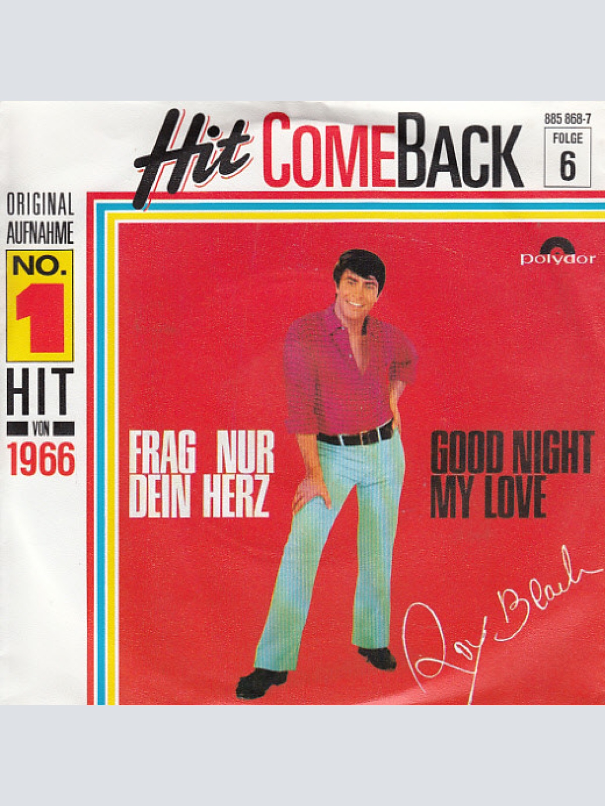 Vinyl / Roy Black - Good Night My Love / Frag Nur Dein Herz