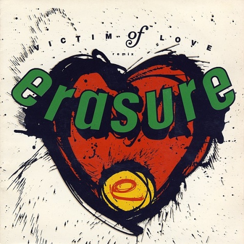 Vinyl / Erasure - Victim Of Love (Remix)