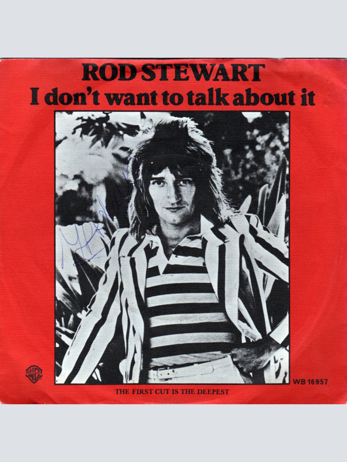 Vinyl / Rod Stewart - I Don't Want To Talk About It