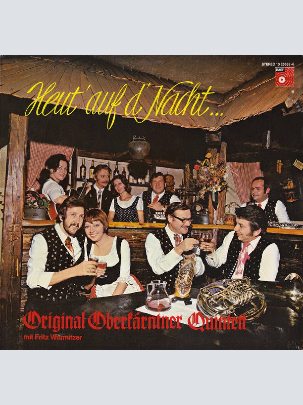 Vinyl / Original Oberkärntner Quintett* Mit Fritz Wurmitzer - Heut' Auf D'Nacht...