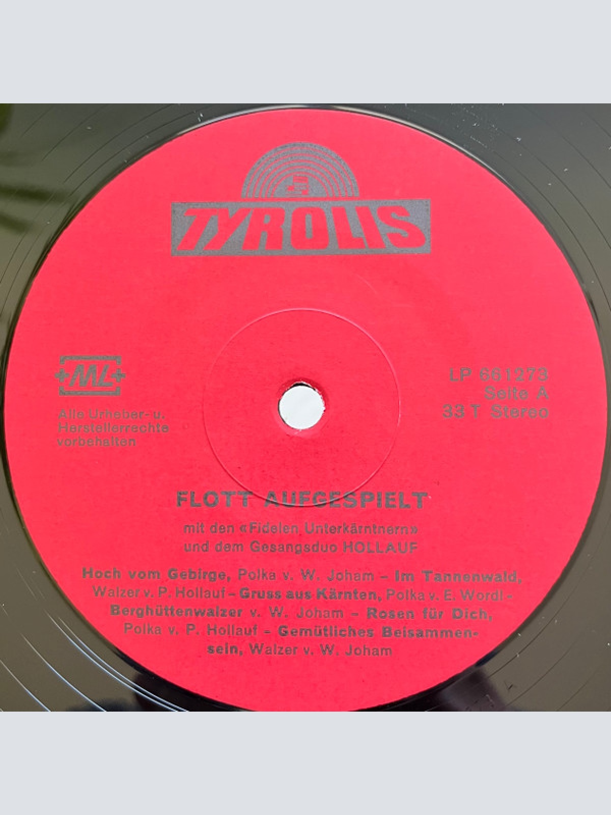Vinyl / Die Fidelen Unterkärntner Und Das Gesangs-Duo Hollauf* - Flott Aufgespielt