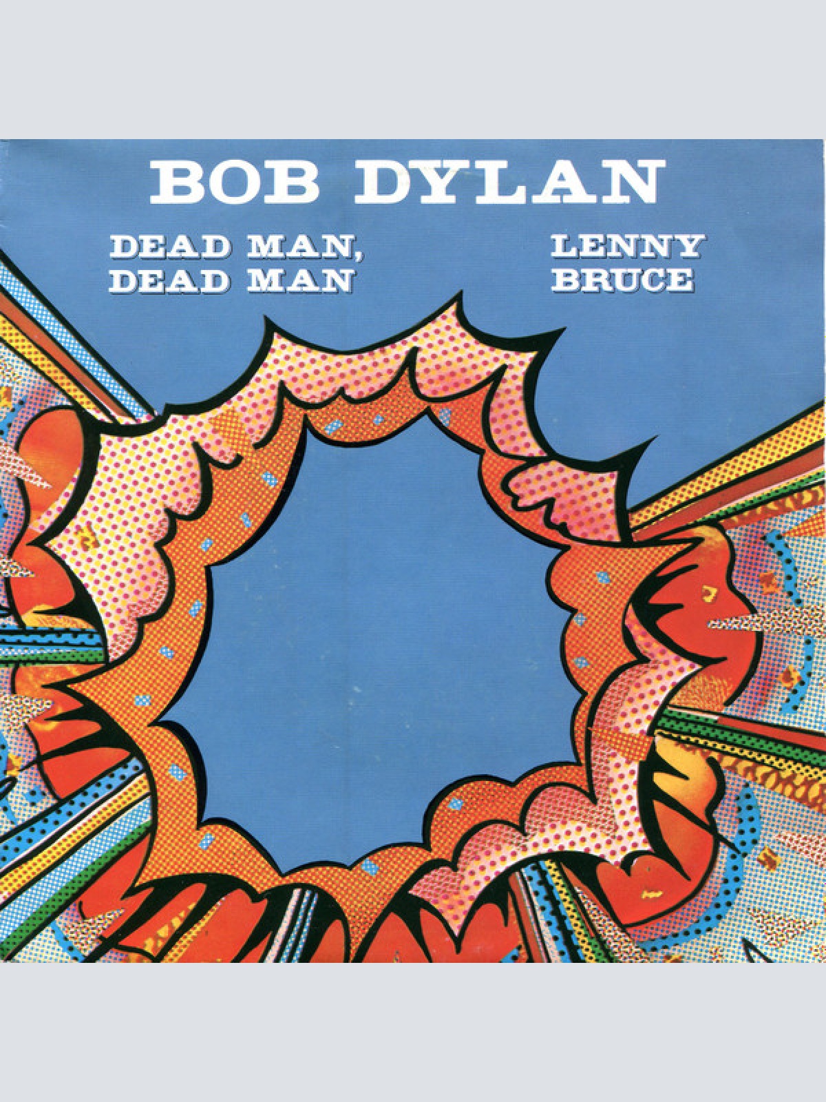 Vinyl / Bob Dylan - Dead Man, Dead Man / Lenny Bruce