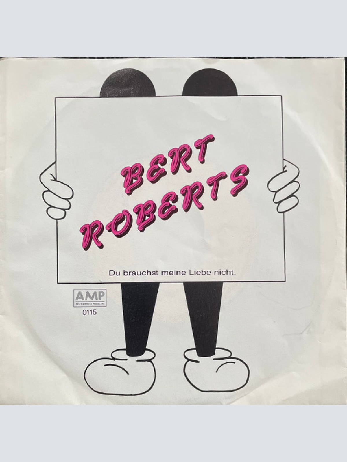 Vinyl / Bert Roberts (4) - Du Brauchst Meine Liebe Nicht