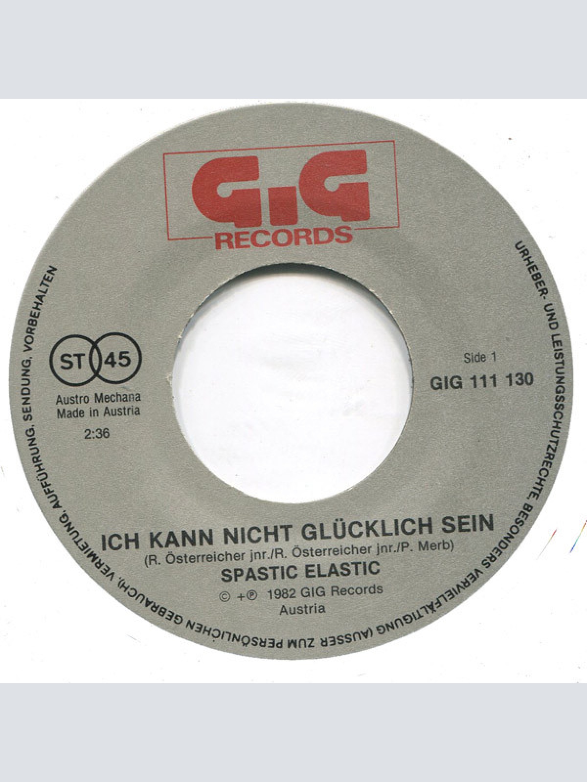 Vinyl / Spastic Elastic - Ich Kann Nicht Glücklich Sein / Übermorgen Im Schloß